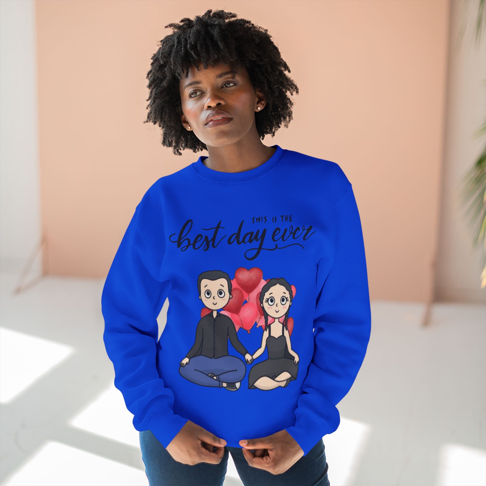 This is the Best Day Ever | Unisex Crewneck Sweatshirt